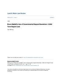 Bruce Babbitt's Use of Governmental Dispute Resolution: a Mid- Term Report Card