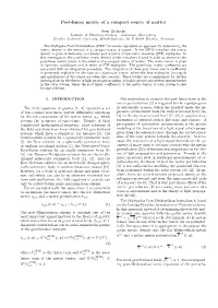 Post-Linear Metric of a Compact Source of Matter