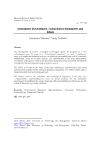 Sustainable Development, Technological Singularity and Ethics