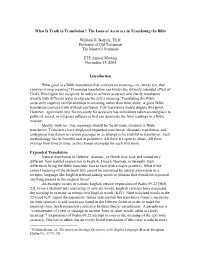What Is Truth in Translation?: the Issue of Accuracy in Translating the Bible
