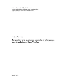 Competitor and Customer Analysis of a Language Learning Platform. Case Vocapp