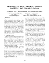 Concurrency Control and Availability in Multi-Datacenter Datastores