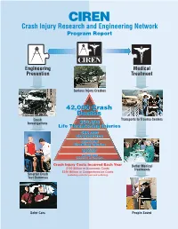 Crash Injury Research and Engineering Network Program Report