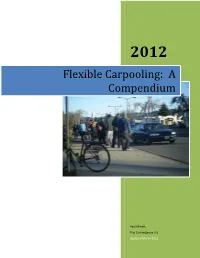 Flexible Carpooling: a Compendium