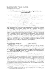 Notes on Alien and Native Bees (Hymenoptera: Apoidea) from the Hawaiian Islands1