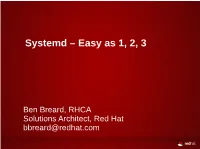 Systemd – Easy As 1, 2, 3