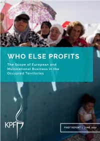 Who Else Profits the Scope of European and Multinational Business in the Occupied Territories