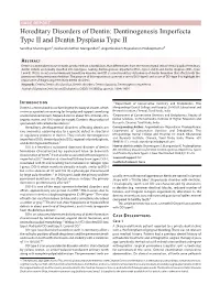 Hereditary Disorders of Dentin: Dentinogenesis Imperfecta Type II