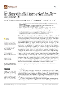 Basic Characteristics of Coal Gangue in a Small-Scale Mining Site and Risk Assessment of Radioactive Elements for the Surrounding Soils