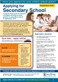 Secondary School a Step-By-Step Guide for Parents of Children Moving on from Primary to Secondary School in September 2018