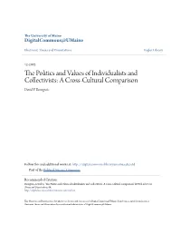 The Politics and Values of Individualists and Collectivists: A