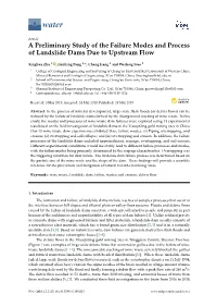 A Preliminary Study of the Failure Modes and Process of Landslide Dams Due to Upstream Flow