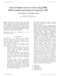 Convert Radio-Waves to Alert Using SDR, AWS Lambda and Amazon Transcribe API
