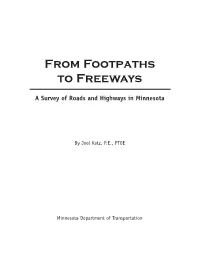 From Footpaths to Freeways