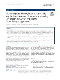 Increasing Fetal Hemoglobin As a Possible Key for Improvement of Hypoxia and Saving Last Breath in COVID-19 Patient: “Postulating a Hypothesis” Muhamed A