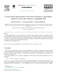 A Clone-Based Representation of the Fuzzy Tolerance Or Equivalence Relations a Strict Order Relation Is Compatible With