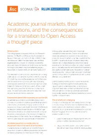Academic Journal Markets, Their Limitations, and the Consequences for a Transition to Open Access: a Thought Piece