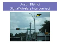 Austin District Signal Wireless Interconnect Maintenance Enhancement