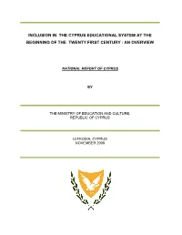 Inclusion in the Cyprus Educational System at the Beginning of the Twenty First Century : an Overview