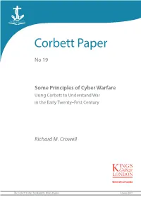 Some Principles of Cyber Warfare Using Corbett to Understand War in the Early Twenty–First Century