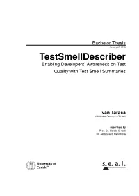 Testsmelldescriber Enabling Developers’ Awareness on Test Quality with Test Smell Summaries