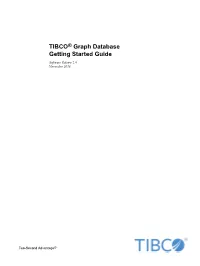 TIBCO® Graph Database Getting Started Guide