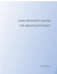 Using Microsoft Access for Greater Efficiency