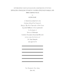 OPTIMIZATION MODELS for SHAPE-CONSTRAINED FUNCTION ESTIMATION PROBLEMS INVOLVING NONNEGATIVE POLYNOMIALS and THEIR RESTRICTIONS by DAVID´ PAPP