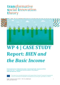 WP 4 | CASE STUDY Report: BIEN and the Basic Income