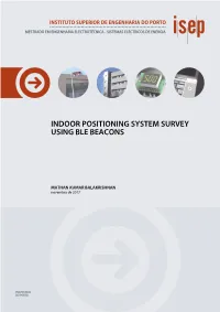 Indoor Positioning System Survey Using Ble Beacons