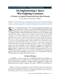 On Implementing a Space War-Fighting Construct Objectives, Both in Space and Terrestrially