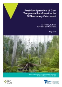 Post-Fire Dynamics of Cool Temperate Rainforest in the O'shannassy Catchment