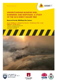 Understanding Bushfire Risk, Warnings and Responses: a Study of the 2018 Reedy Swamp Fire