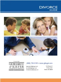 Divorce Guide, You’Ll Find Articles and Resources to Support and Empower You and Your Family Through This Difficult Time