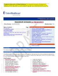 MAXIMUM DOSAGE & FREQUENCY Policy Number: CSLA2020D0034X Effective Date: TBD