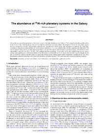 The Abundance of 26Al-Rich Planetary Systems in the Galaxy Matthieu Gounelle1,2