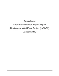 Amendment Final Environmental Impact Report Montezuma Wind Plant Project (U-06-06) January 2010