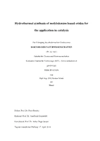 Hydrothermal Synthesis of Molybdenum Based Oxides for The