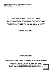 Preparatory Survey for the Project for Improvement of Traffic Control in Kampala City