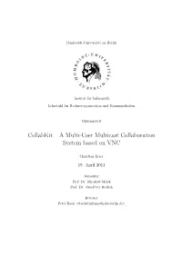 Collabkit – a Multi-User Multicast Collaboration System Based on VNC