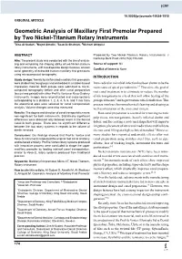 Geometric Analysis of Maxillary First Premolar Prepared by Two Nickel