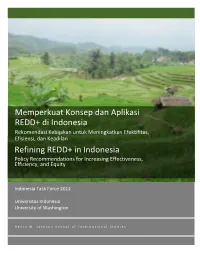 Memperkuat Konsep Dan Aplikasi REDD+ Di Indonesia Refining