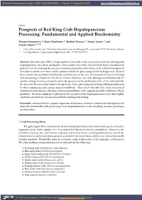 Prospects of Red King Crab Hepatopancreas Processing: Fundamental and Applied Biochemistry