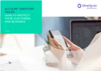 Account Takeover Fraud How to Protect Your Customers and Business