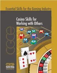 Casino Skills for Working with Others Participant Manual: Edition 1.0