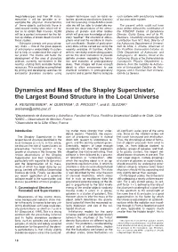 Dynamics and Mass of the Shapley Supercluster, the Largest Bound Structure in the Local Universe A