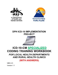 ICD-10-CM Specialized Coding Workbook with Answers