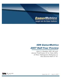 IGN Gamermetrics 2007 Half-Year Preview