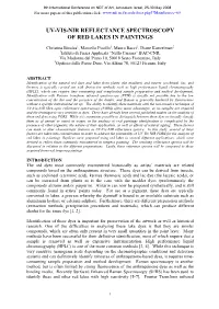 Uv-Vis-Nir Reflectance Spectroscopy of Red Lakes in Paintings