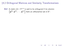 §9.2 Orthogonal Matrices and Similarity Transformations